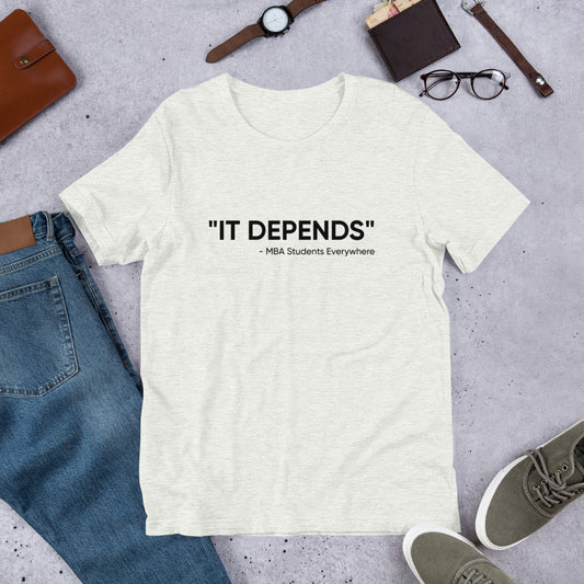 It Depends - MBA Students (Light Colors)